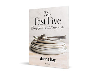 Abbildung des Buches: The fast fiveWenig Zeit – viel Geschmack von Donna Hay