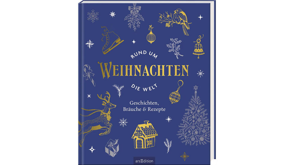 weihnachten-rund-um-die-welt-isbn-978-3-8458-6030-5 - © Ars Edition